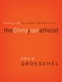 The Christian Atheist - Preview