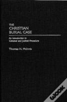 The Christian Burial Case