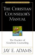 The Christian Counselor'S Manual