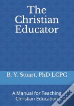 The Christian Educator