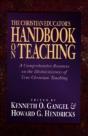 The Christian Educator`S Handbook On Teaching - Preview