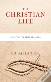 The Christian Life