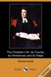 Capa do artigo The Christian Life: Its Course, Its Hind