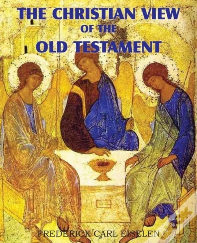 The Christian View Of The Old Testament