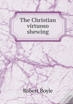 Capa do artigo The Christian Virtuoso Shewing