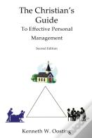 The Christian'S Guide To Effective Personal Management, Second Edition