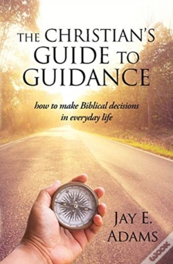Capa do artigo The Christian'S Guide To Guidance