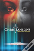 The Christiansons - Impostors Of God