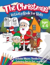 The Christmas Activity Book For Kids - A