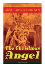 The Christmas Angel (Illustrated) - Preview