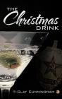 The Christmas Drink - Preview