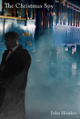 The Christmas Spy - Preview