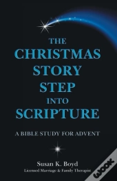 The Christmas Story Step Into Scripture