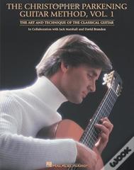 The Christopher Parkening Guitar Method Vol. 1