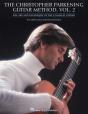 The Christopher Parkening Guitar Method - Volume 2 - Preview