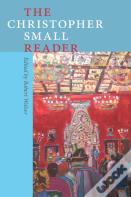 The Christopher Small Reader