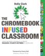 The Chromebook Infused Classroom - Preview