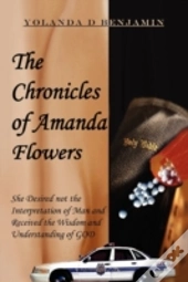 The Chronicles Of Amanda Flowers: