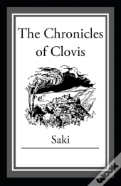 The Chronicles Of Clovis Annotated