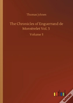 Capa do artigo The Chronicles Of Enguerrand De Monstrel