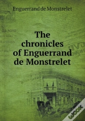 Capa do artigo The Chronicles Of Enguerrand De Monstrelet