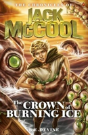 The Chronicles Of Jack Mccool - Crown Of Burning Ice - Preview