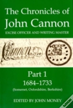 Capa do artigo The Chronicles Of John Cannon, Excise Officer And Writing Master, Part 1