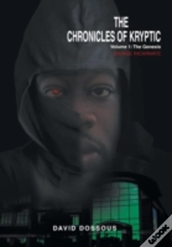 Capa do artigo The Chronicles Of Kryptic Volume 1: The Genesis: Savage Incarnate