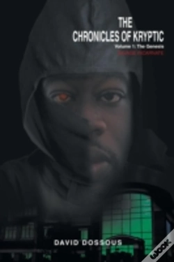 Capa do artigo The Chronicles Of Kryptic Volume 1: The Genesis: Savage Incarnate