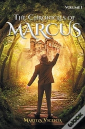 The Chronicles Of Marcus