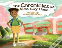 The Chronicles Of Nice Guy Maso