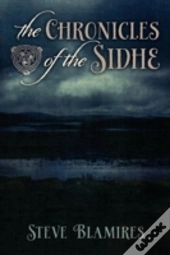 The Chronicles Of The Sidhe