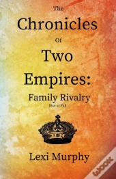 The Chronicles Of Two Empires