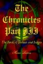 The Chronicles: Part Iii: The Book Of Joshua And Judges - Preview