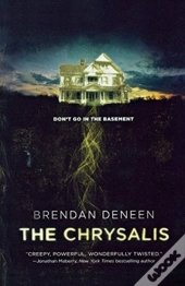 The Chrysalis