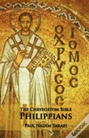 Capa do artigo The Chrysostom Bible - Philippians: A Co