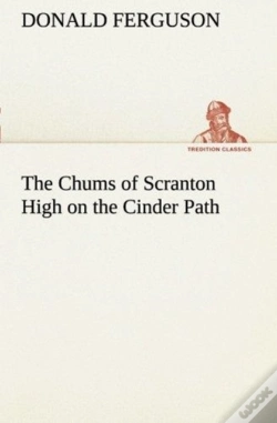Capa do artigo The Chums Of Scranton High On The Cinder Path