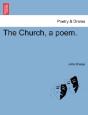 The Church, A Poem. - Preview
