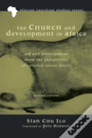 The Church And Development In Africa, Second Edition