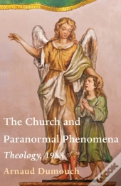 The Church And Paranormal Phenomena