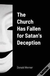 Capa do artigo The Church Has Fallen For Satan