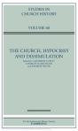The Church, Hypocrisy And Dissimulation: Volume 60 - Preview