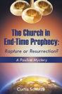 The Church In End-Time Prophecy - Preview