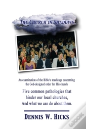 The Church In Shadows