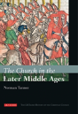The Church In The Later Middle Ages - Preview