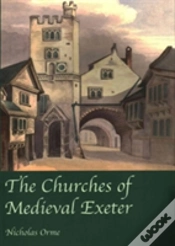 Capa do artigo The Churches Of Medieval Exeter