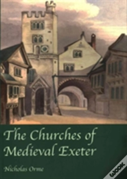 Capa do artigo The Churches Of Medieval Exeter
