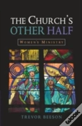 The Church'S Other Half