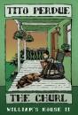 The Churl (William'S House, Volume Ii) - Preview