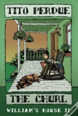 Capa do artigo The Churl (William'S House, Volume Ii)